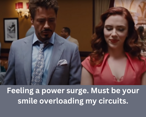 Iron man and natasha pickup lines