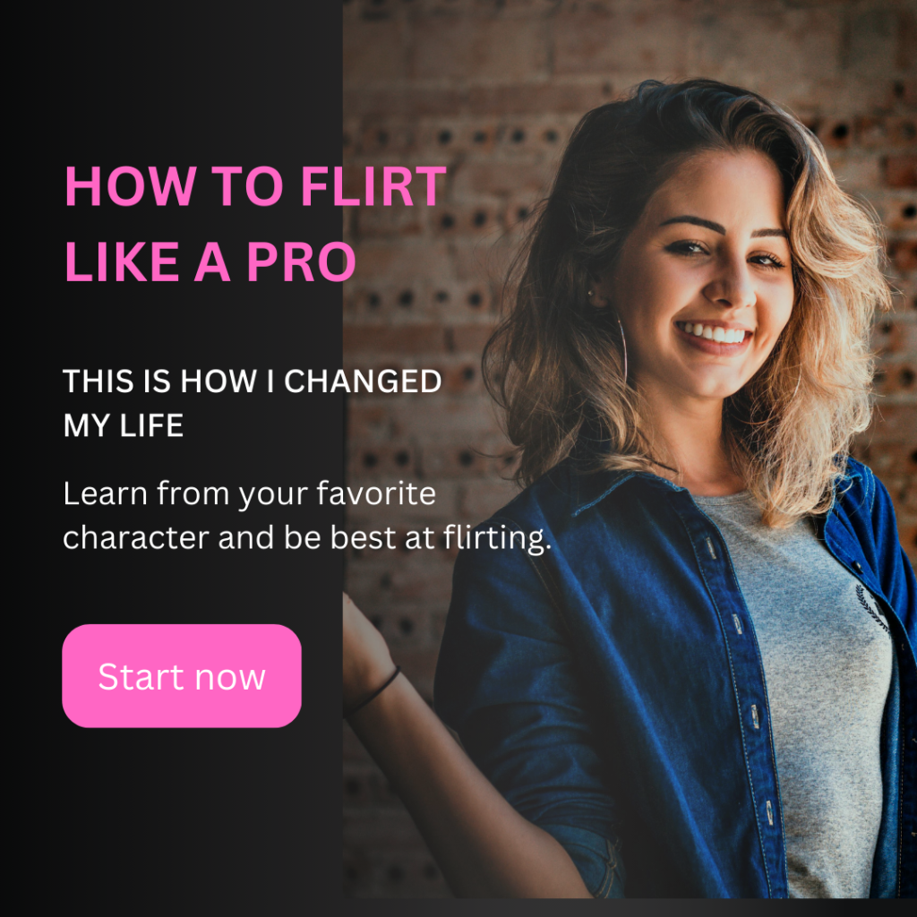 Learn to flirt with charcters