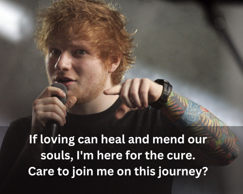 ed sheeran loving can heal lirty lines