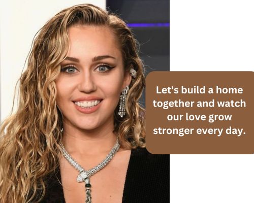 miley cyrus building house line