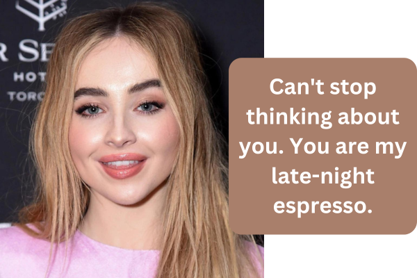 sabrina carpenter cannot think about pickup lines